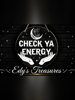 Check Ya Energy Hanging Sign  Decor (NEW)